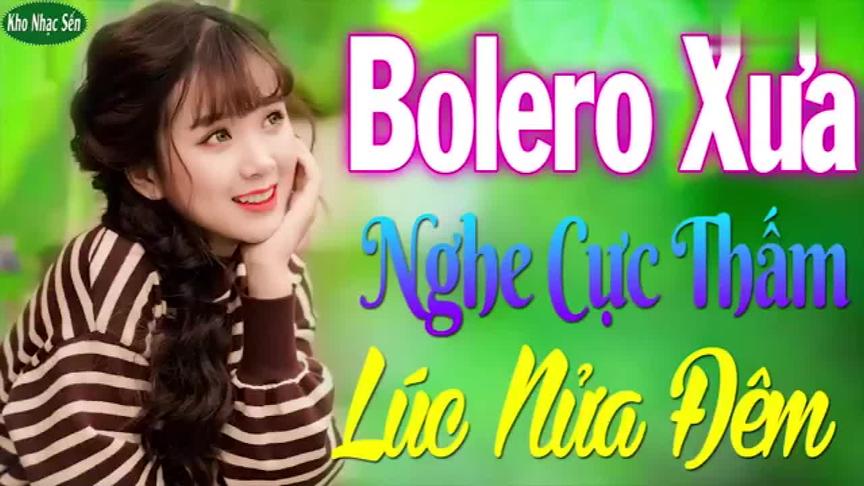 [图]246 Bài Bolero Nhạc Vàng Xưa